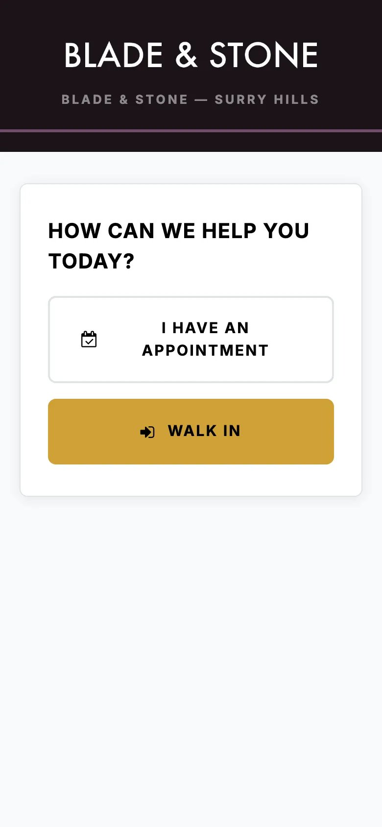 Barbershop check-in screen offering I have an appointment or Walk in.